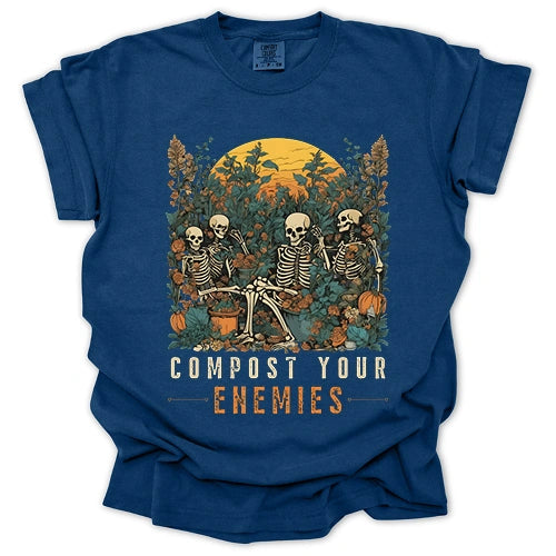Compost Your Enemies T-Shirt