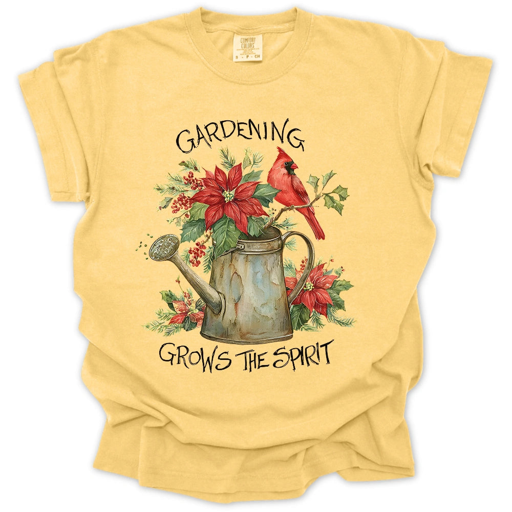 Gardening Grows The Spirit T-Shirt