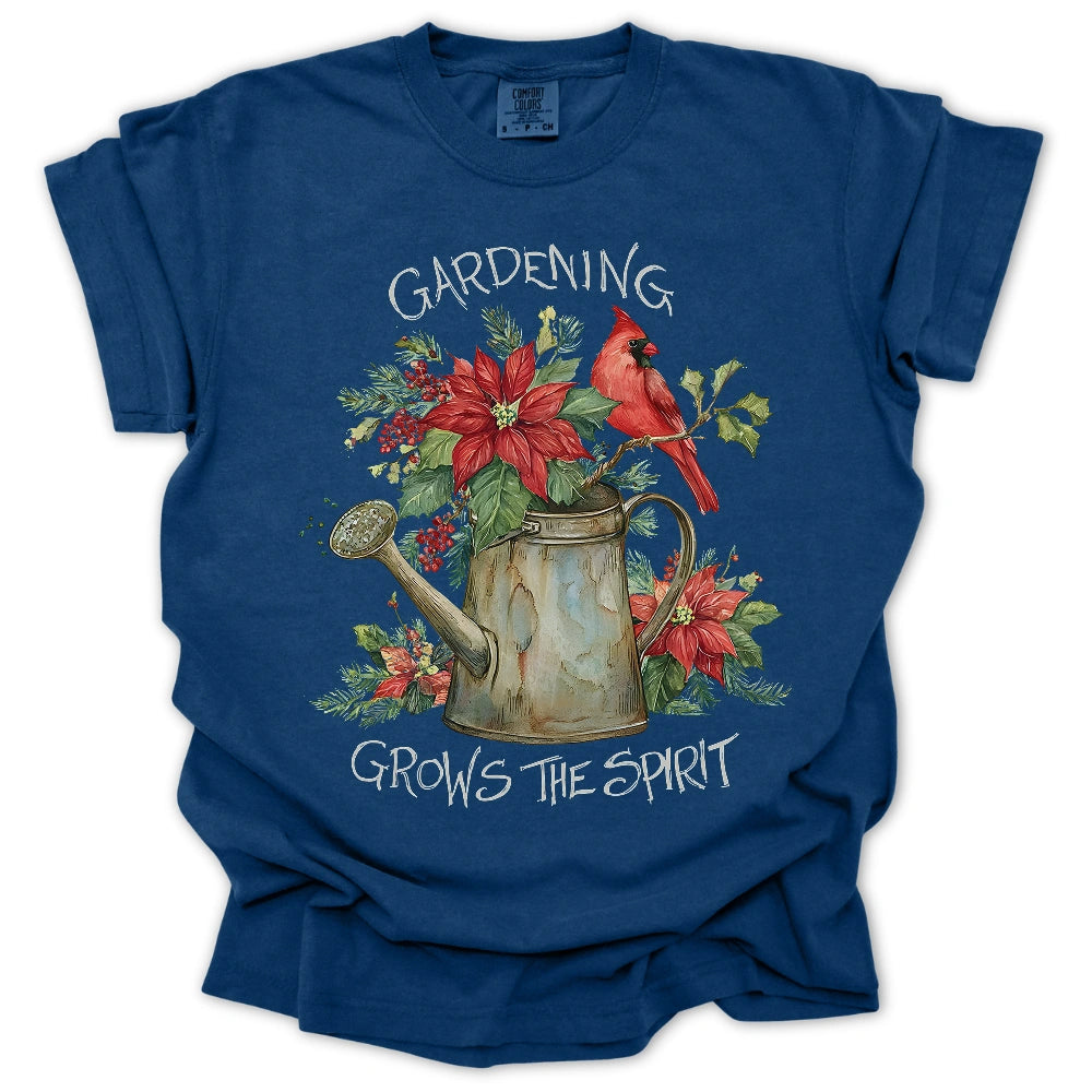 Gardening Grows The Spirit T-Shirt