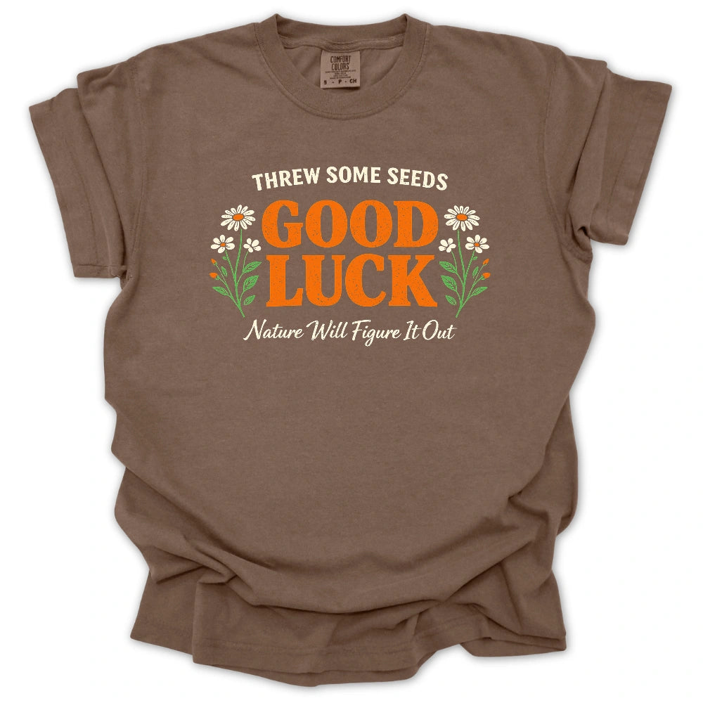 Thrown Seeds, Good Luck T-shirt