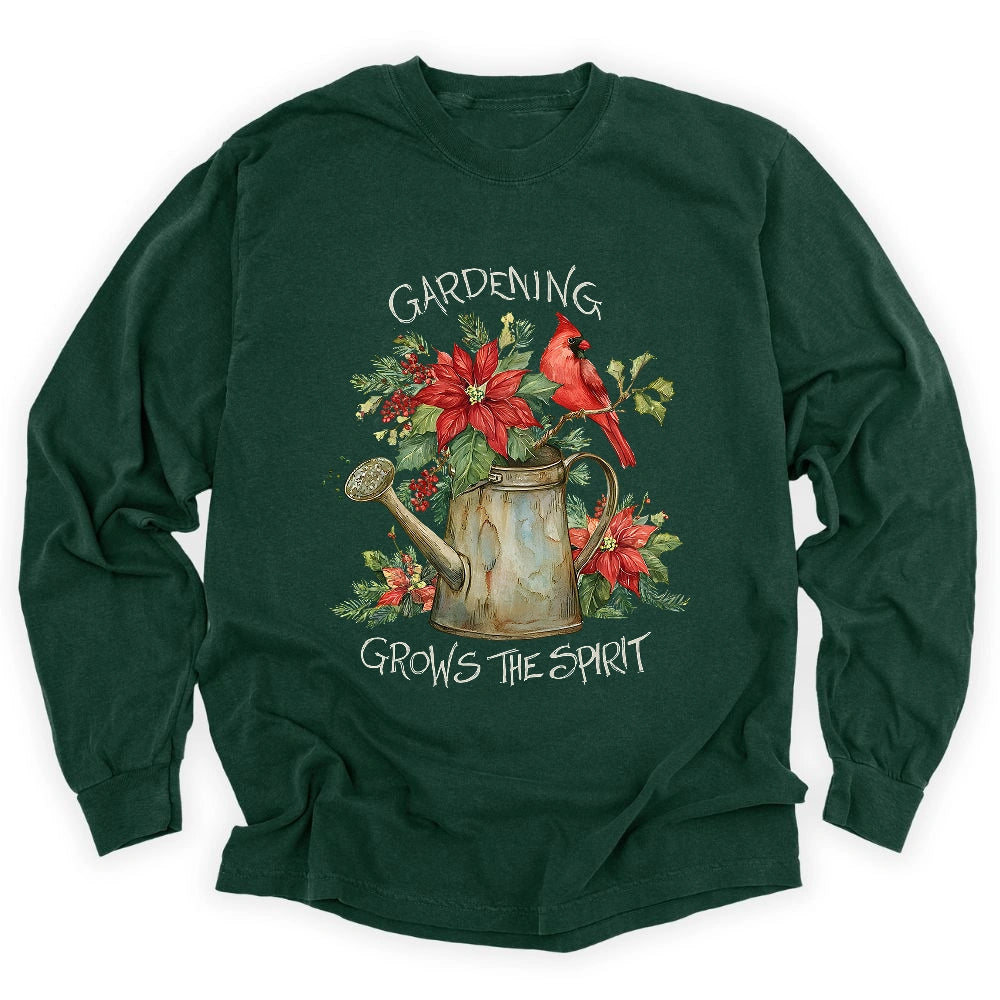 Gardening Grows The Spirit Long Sleeve T-shirt