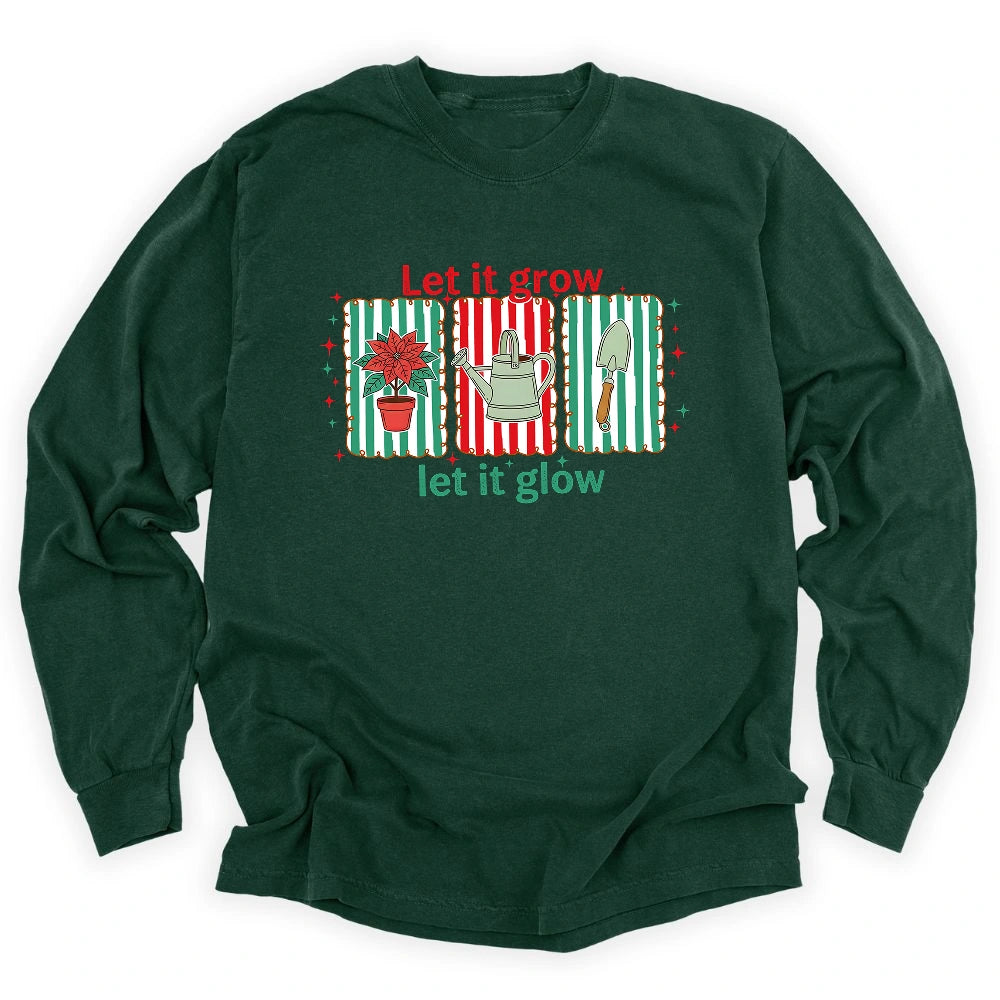 Let It Grow Long Sleeve T-shirt