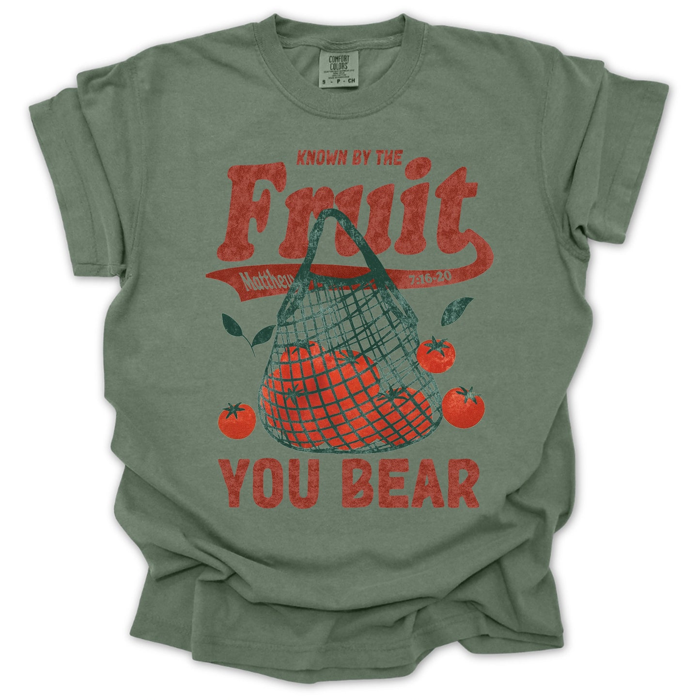 Know By The Fruit You Bear T-Shirt