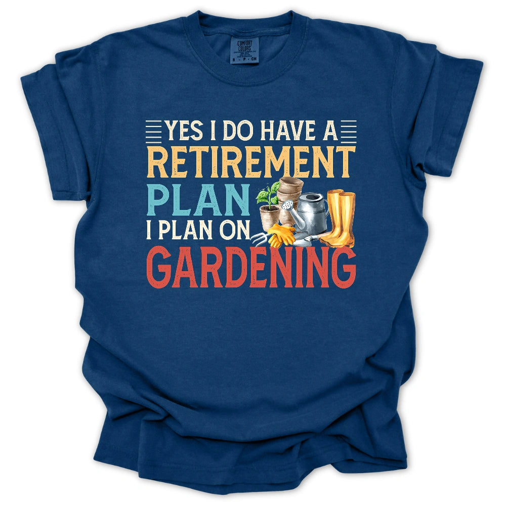 Retirement Plan T-Shirt