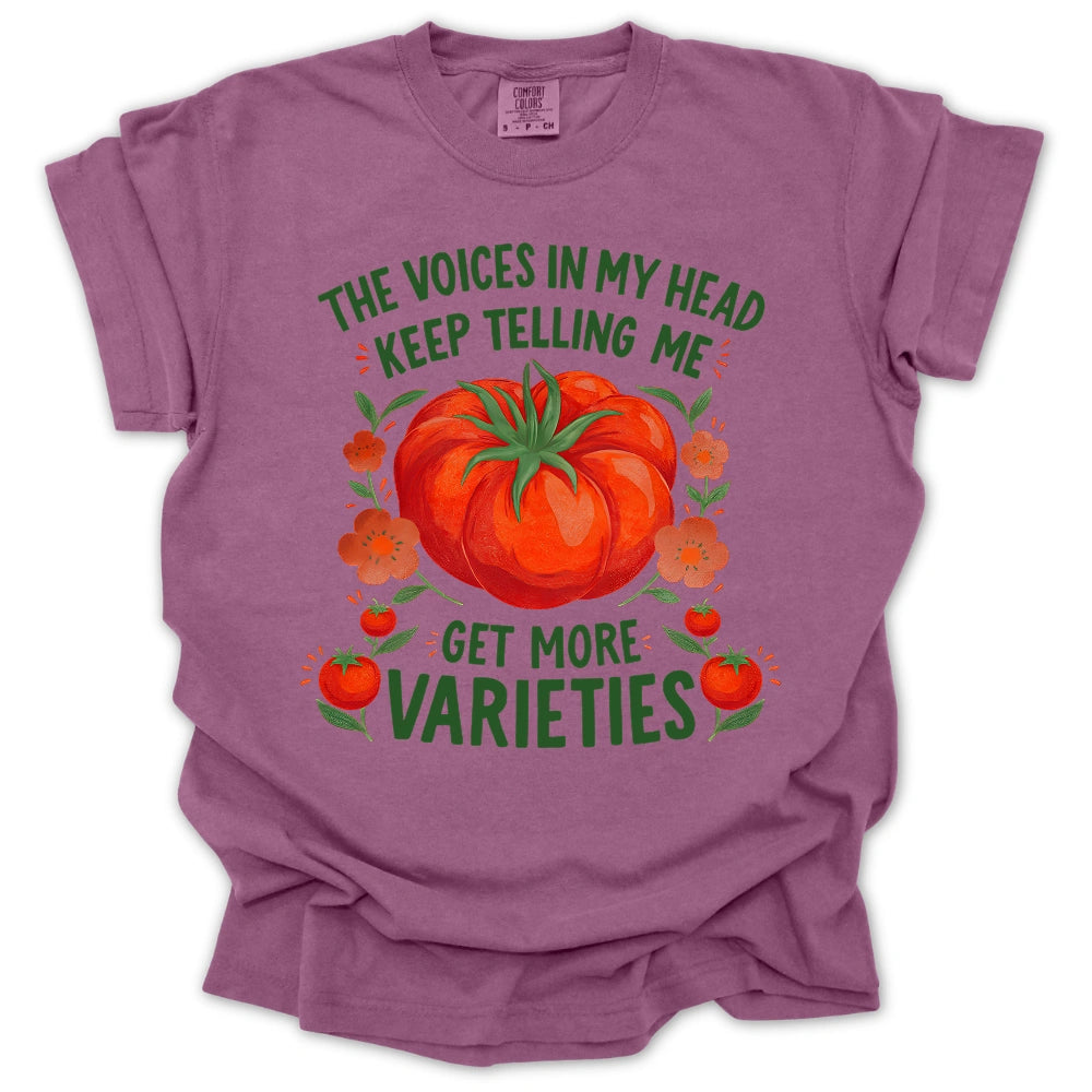 Get More Varieties T-Shirt