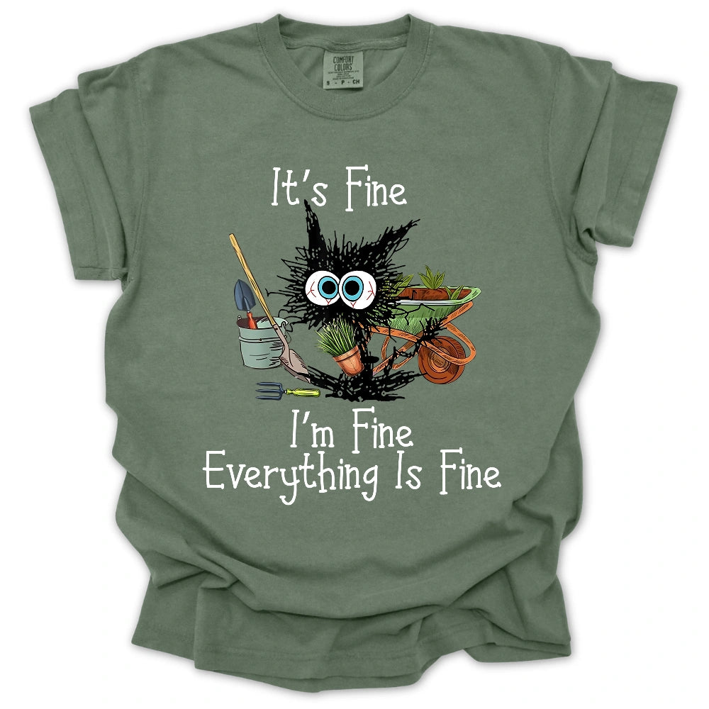 It's Fine T-Shirt