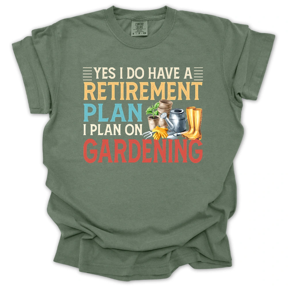 Retirement Plan T-Shirt