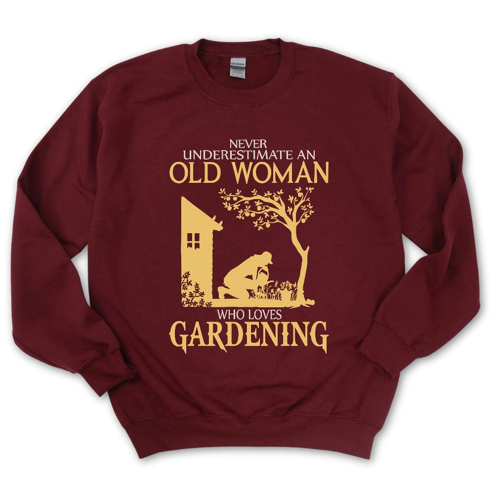 Never Underestimate An Old Woman Sweatshirt