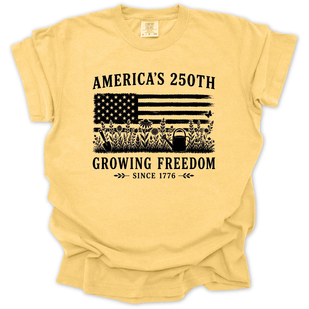 Growing Freedom 250 T-shirt