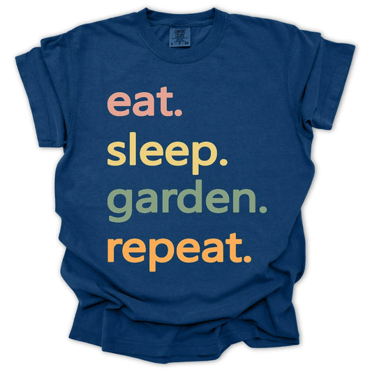 Eat Sleep Garden Repeat T-Shirt