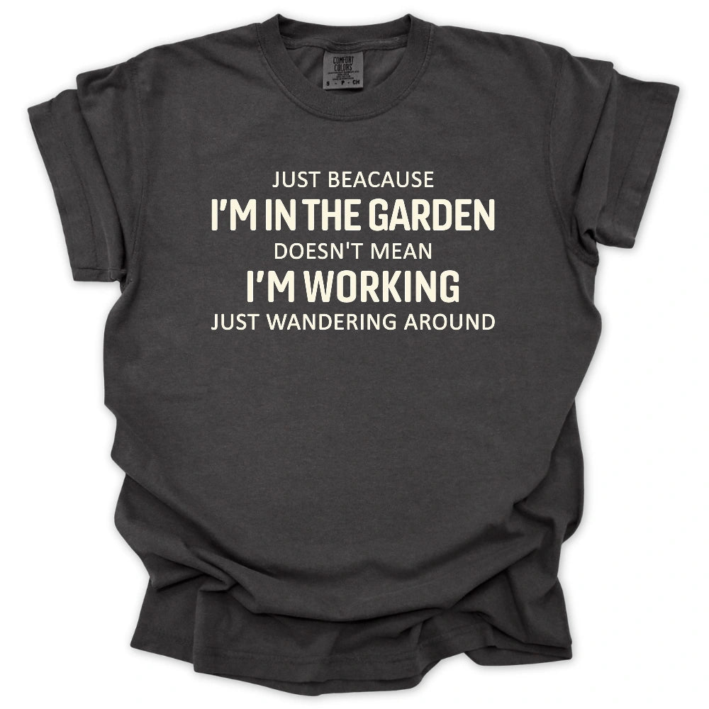 Just Wandering Around T-shirt