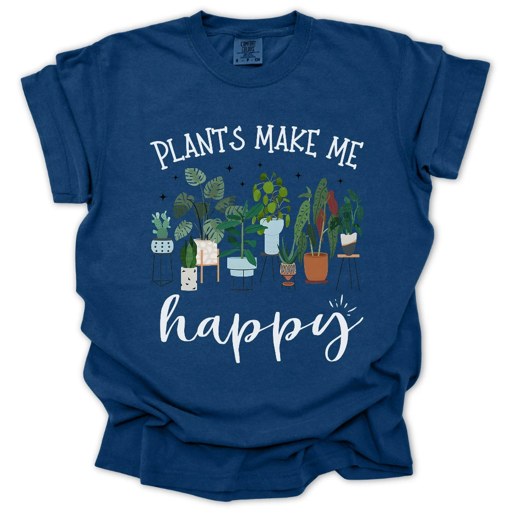 Plants Make Me Happy T-Shirt
