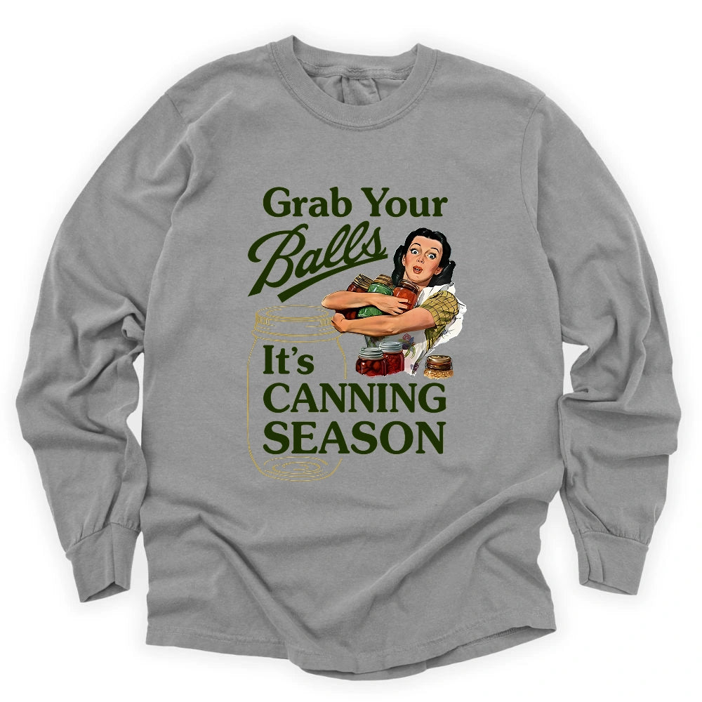 Grab Your Balls Long Sleeve T-shirt