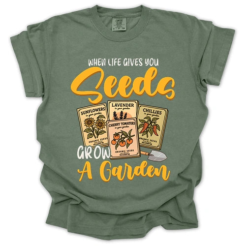 When Life Gives You Seeds T-Shirt