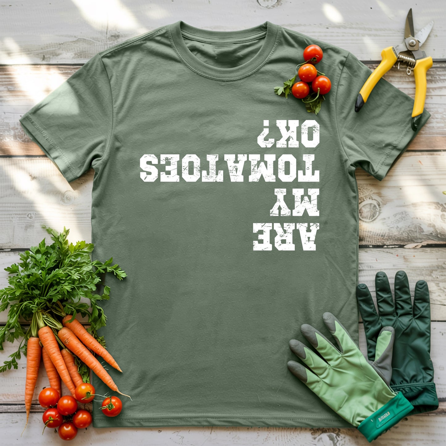 Are My Tomatoes OK T-shirt