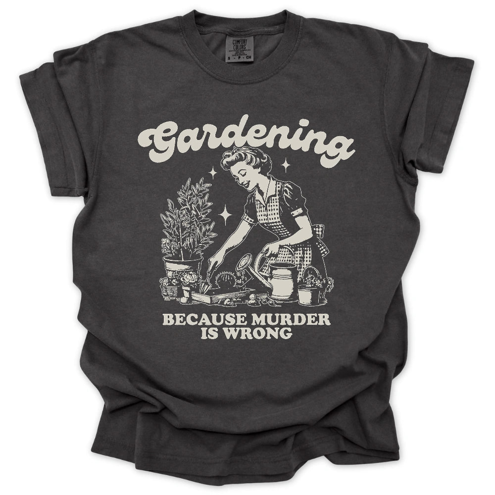 Gardening Not Murder T-Shirt