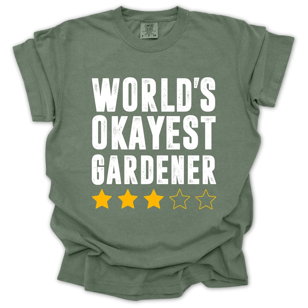 World's Okayest Gardener T-shirt