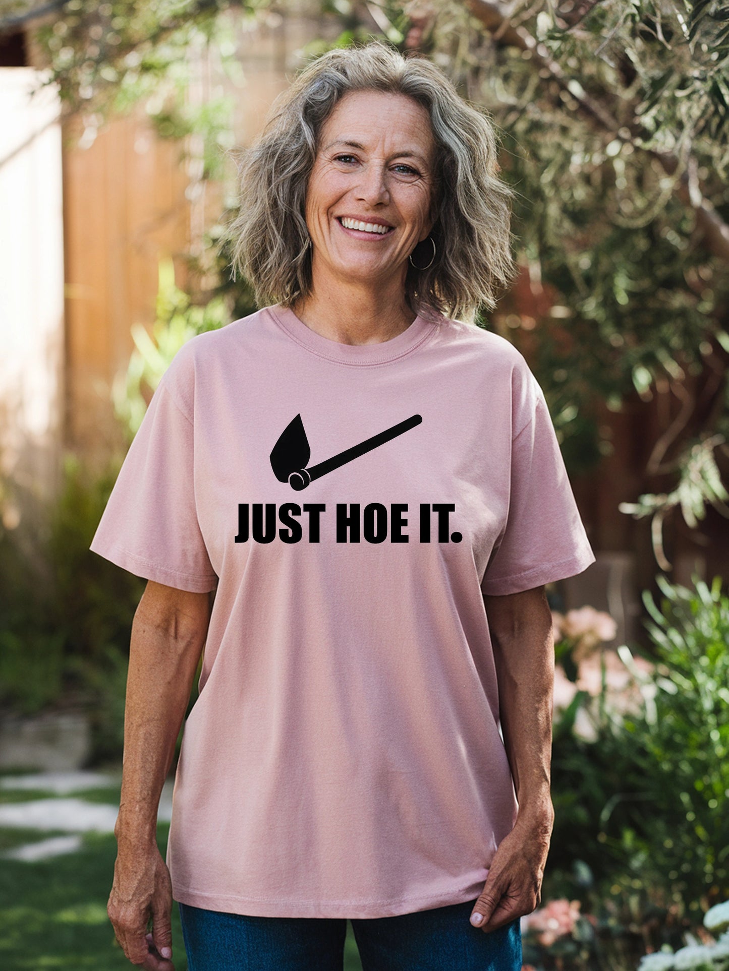 Just Hoe It T-shirt