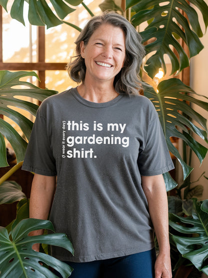 My Gardening T-shirt