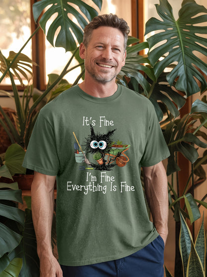 It's Fine T-Shirt