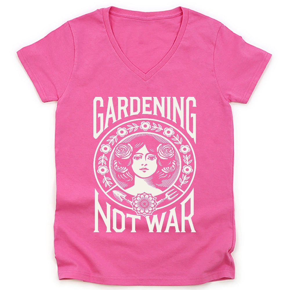 Gardening Not War Lady V-neck