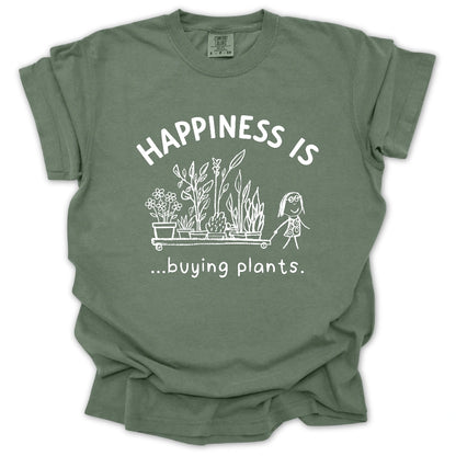 Happiness is buying plants T-Shirt
