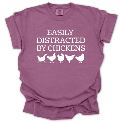 Easily Distracted By Chickens T-Shirt