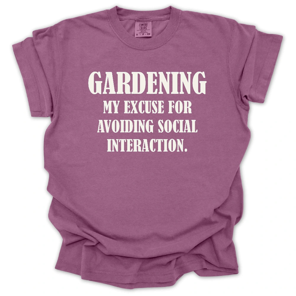 Excuse to Avoid Social Interaction T-Shirt