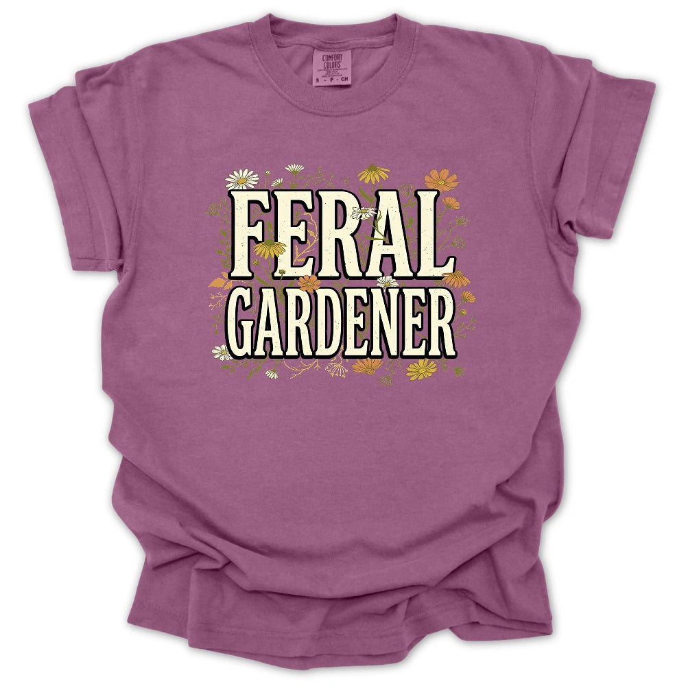 Feral Wildflower Gardener T-shirt