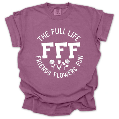 Friends Flowers Fun T-shirt