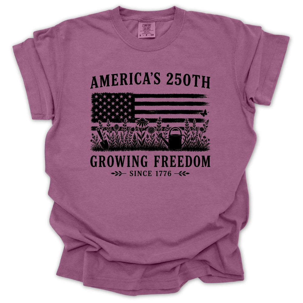 Growing Freedom 250 T-shirt