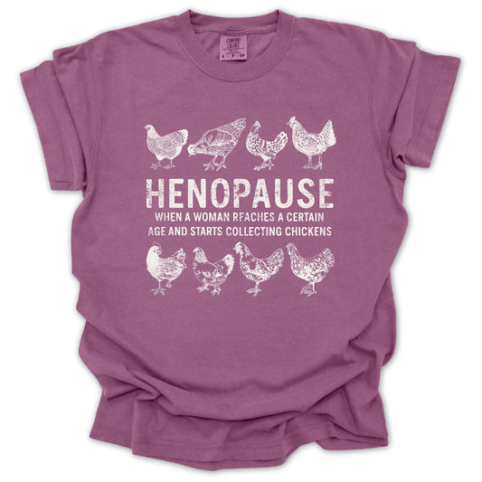 Henopause T-Shirt