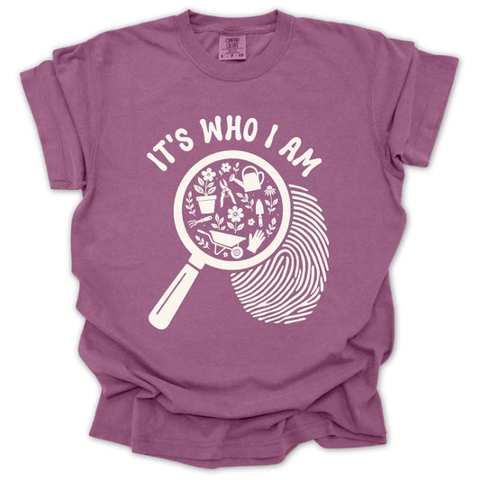 It’s Who I Am T-shirt