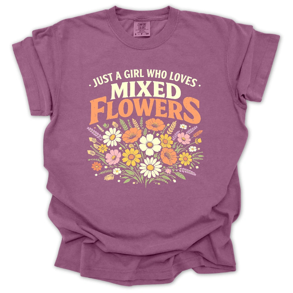 Just A Girl Who Loves Mixed Flowers T-shirt