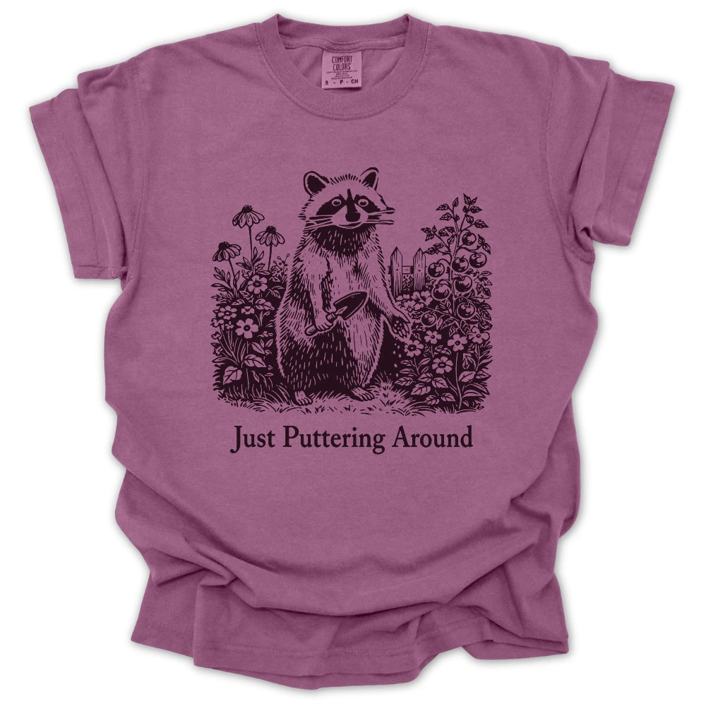 Just Puttering Around T-shirt