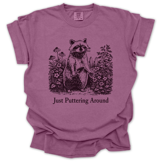 Just Puttering Around T-shirt