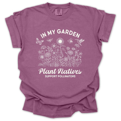 Plant Natives Support Pollinators T-Shirt