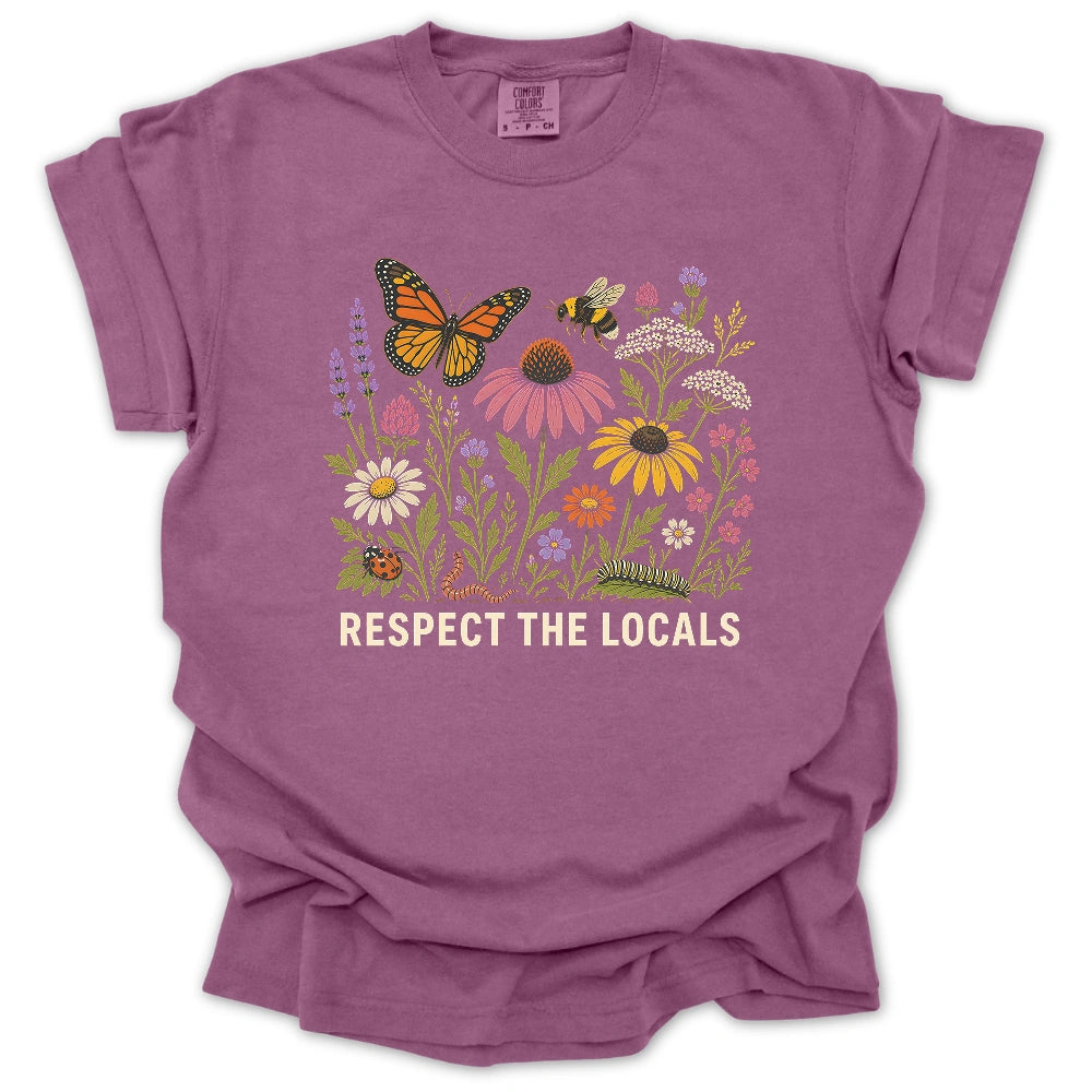 Respect the Locals – Pollinator & Wildflower Garden T-shirt