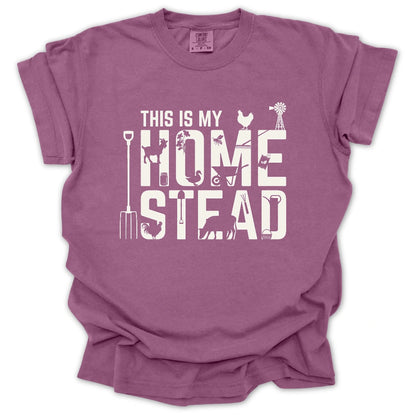 This Is My Homestead T-Shirt