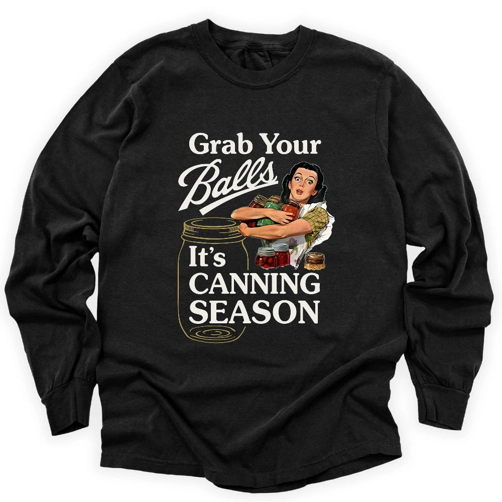 Grab Your Balls Long Sleeve T-shirt
