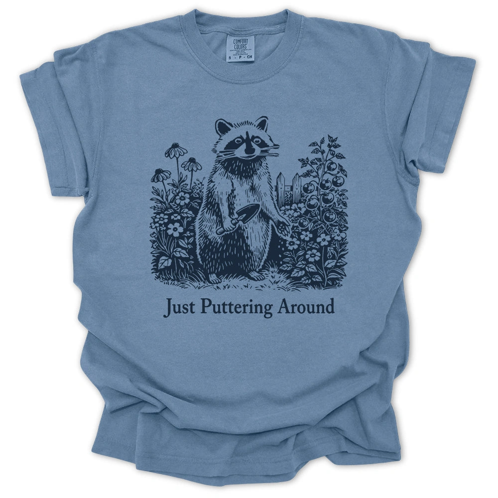 Just Puttering Around T-shirt