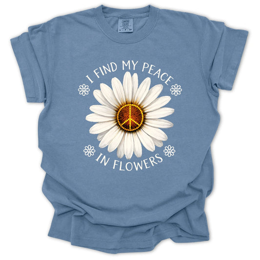 My Peace in Flowers T-shirt