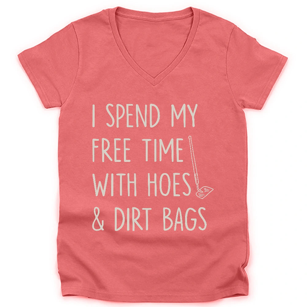 Spend Time With Hoes & Dirty Bags Lady V-neck