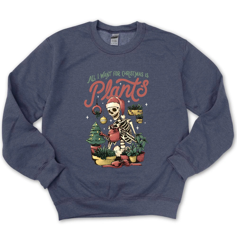 All I Want For Christmas Sweatshirt