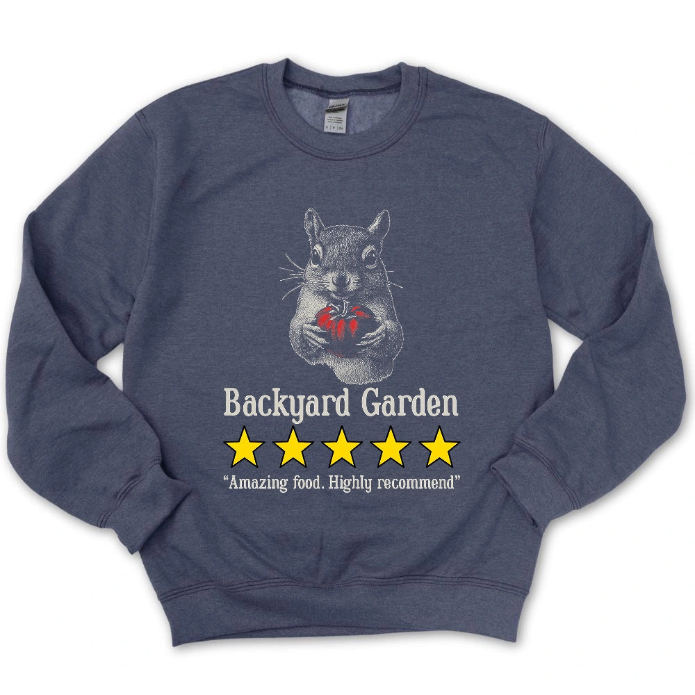 Backyard Garden Review Sweatshirt