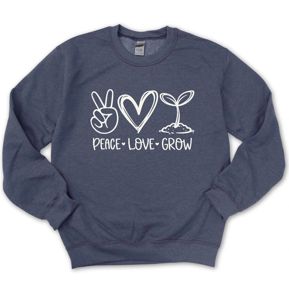 Peace Love Grow Sweatshirt