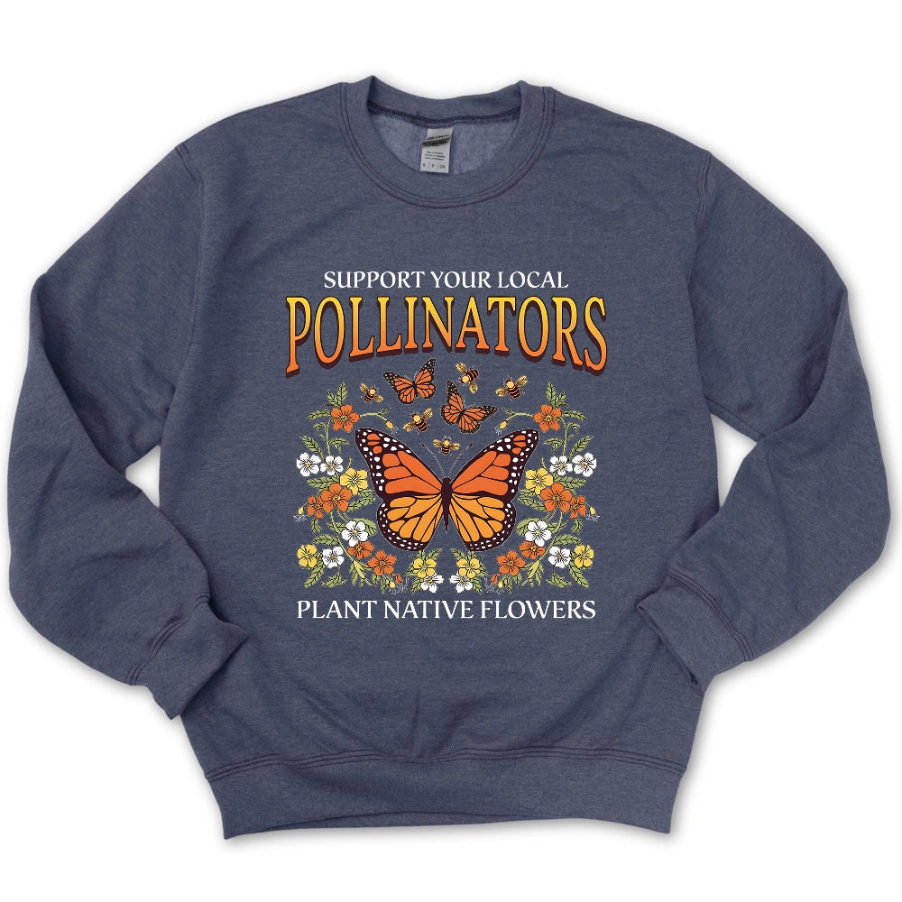 Support Your Local Pollinators Sweatshirt