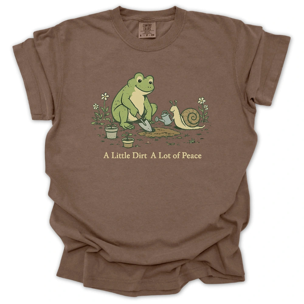 A Little Dirt T-shirt