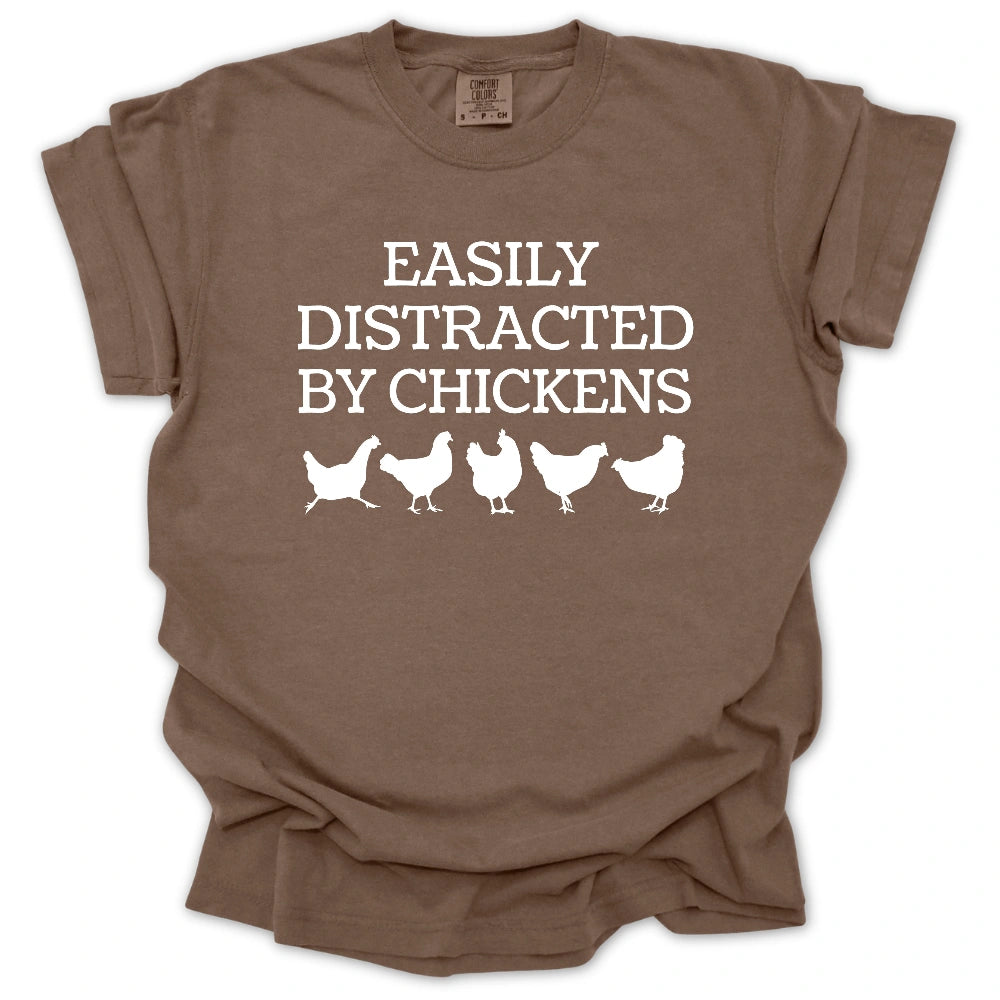 Easily Distracted By Chickens T-Shirt
