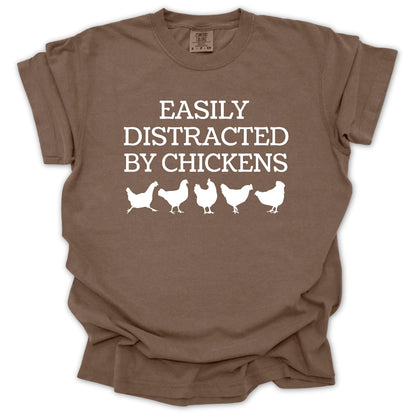 Easily Distracted By Chickens T-Shirt